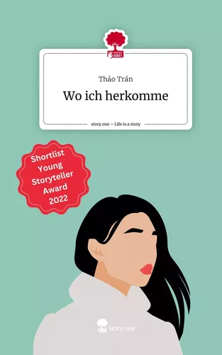 Wo ich herkomme. Life is a Story - story.one