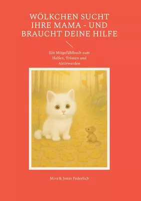 Wölkchen sucht ihre Mama - und braucht deine Hilfe