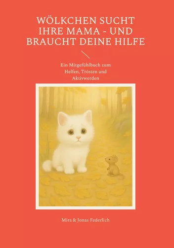 Wölkchen sucht ihre Mama - und braucht deine Hilfe