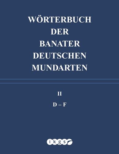 Wörterbuch der Banater deutschen Mundarten