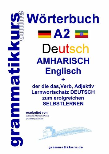 Wörterbuch Deutsch - Amharisch - Englisch A2