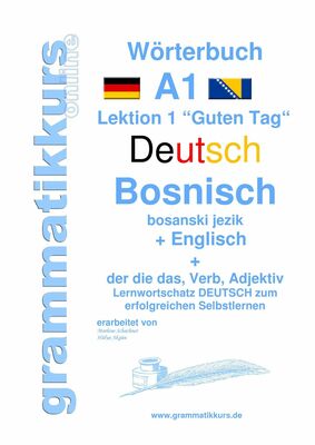 Wörterbuch Deutsch - Bosnisch - Englisch Niveau A1