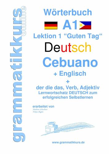 Wörterbuch Deutsch - Cebuano - Englisch Niveau A1