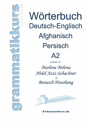 Wörterbuch Deutsch-Englisch-Afghanisch-Persisch Niveau A2
