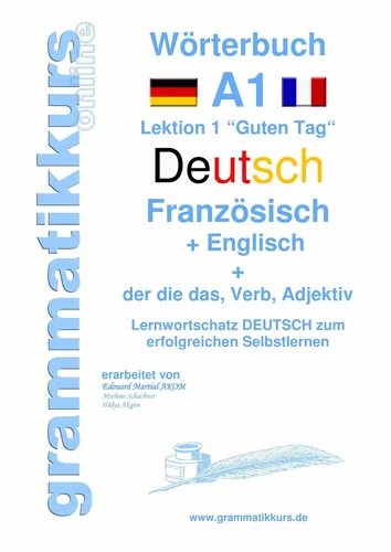 Wörterbuch Deutsch - Französisch -  Englisch  Niveau A1