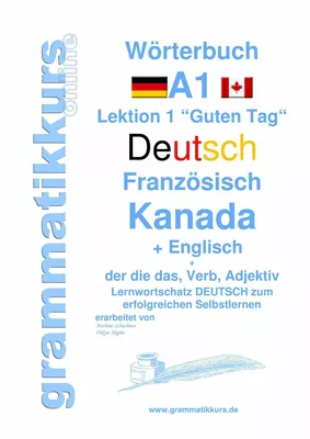 Wörterbuch Deutsch - Französisch Kanada - Englisch Niveau A1