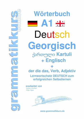Wörterbuch Deutsch - Georgisch - Englisch Niveau A1