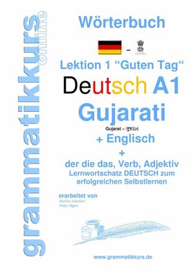 Wörterbuch Deutsch - Gujarati - Englisch Niveau A1