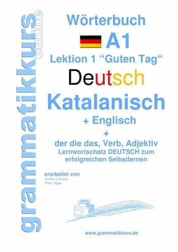 Wörterbuch Deutsch - Katalanisch - Englisch Niveau A1