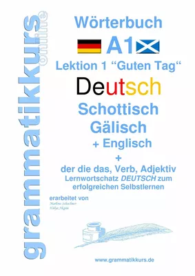 Wörterbuch Deutsch - Schottisch - Gälisch Englisch