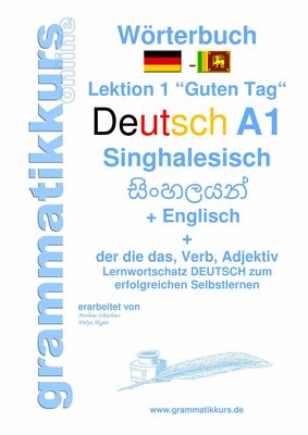 Wörterbuch Deutsch - Singhalesisch - Englisch A1