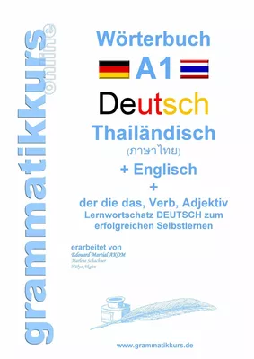 Wörterbuch Deutsch - Thailändisch - Englisch Niveau A1