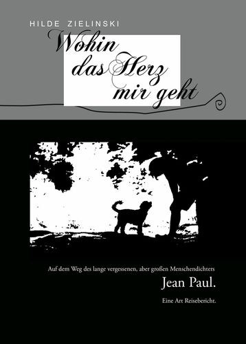 Wohin das Herz mir geht