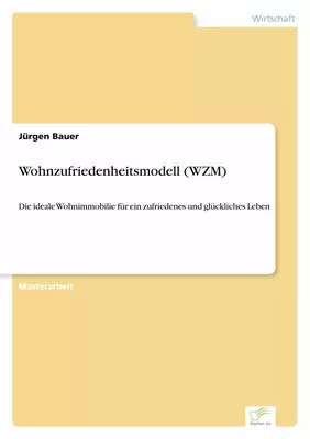 Wohnzufriedenheitsmodell (WZM)