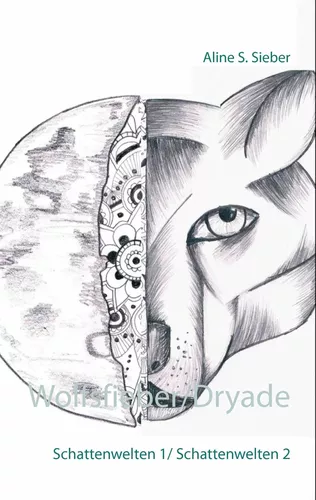 Wolfsfieber/Dryade
