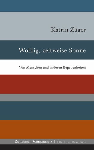 Wolkig, zeitweise Sonne