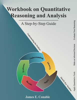Workbook on Quantitative Reasoning and Analysis
