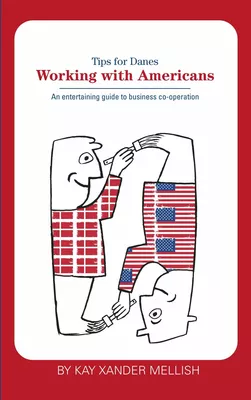 Working With Americans: Tips for Danes
