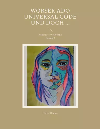 Worser ado Universal Code und doch ...