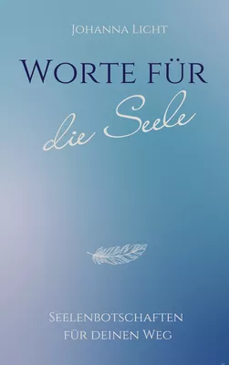 Worte für die Seele