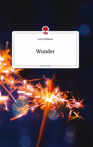 Wunder. Life is a Story - story.one