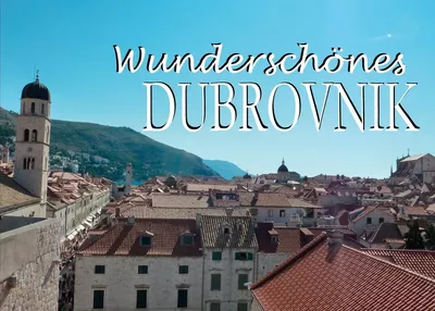 Wunderschönes Dubrovnik