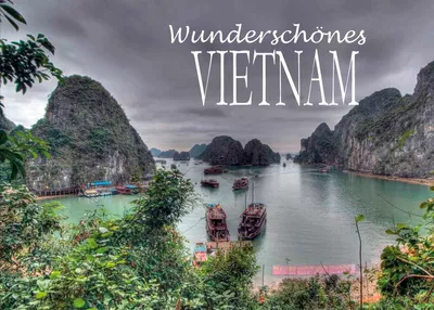 Wunderschönes Vietnam
