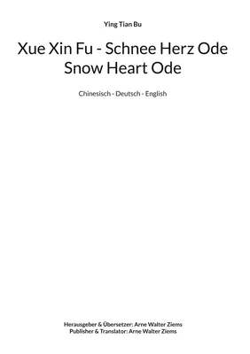 Xue Xin Fu - Schnee Herz Ode - Snow Heart Ode