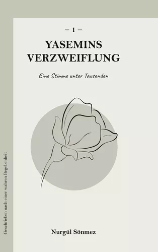 Yasemins Verzweiflung