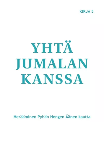 Yhtä Jumalan kanssa
