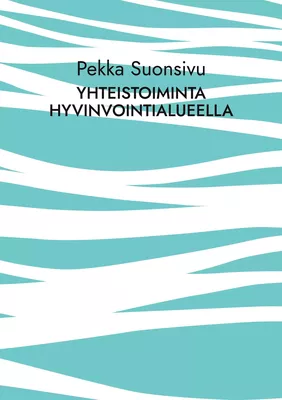 Yhteistoiminta hyvinvointialueella