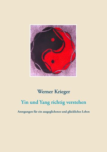 Yin und Yang richtig verstehen