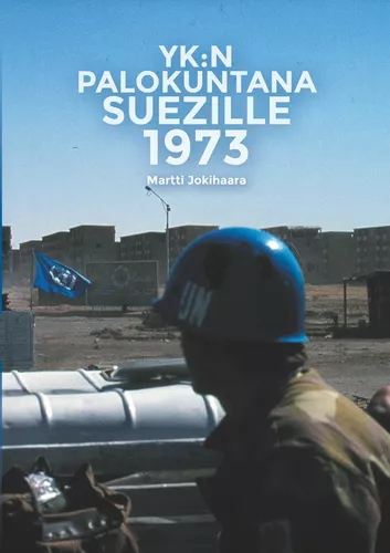 YK:n Palokuntana Suezille 1973