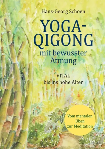 Yoga-Qigong mit bewusster Atmung