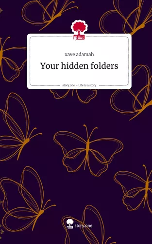 Your hidden folders. Life is a Story - story.one