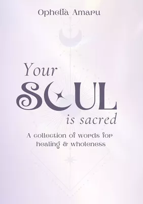 Your Soul is Sacred