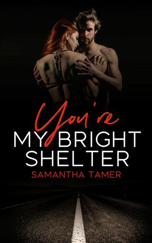 You're My Bright Shelter