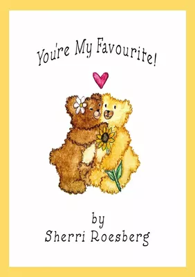 You're My Favourite!