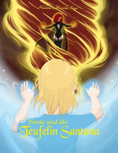 Yvette und die Teufelin Santana