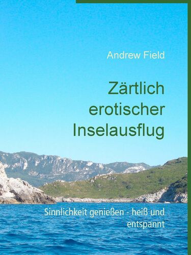 Zärtlich erotischer Inselausflug