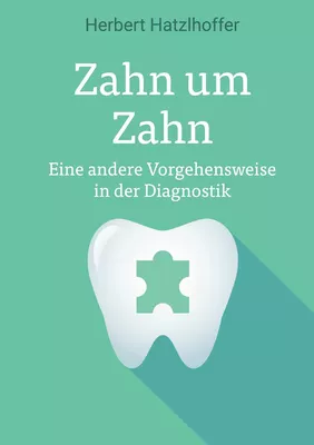 Zahn um Zahn