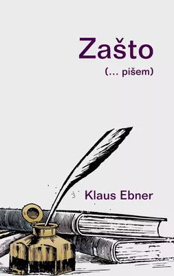 Zasto (... pisem)
