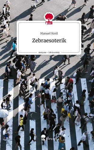 Zebraesoterik. Life is a Story - story.one