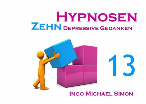 Zehn Hypnosen. Band 13