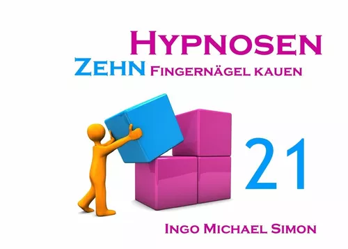 Zehn Hypnosen. Band 21