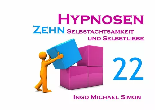Zehn Hypnosen. Band 22