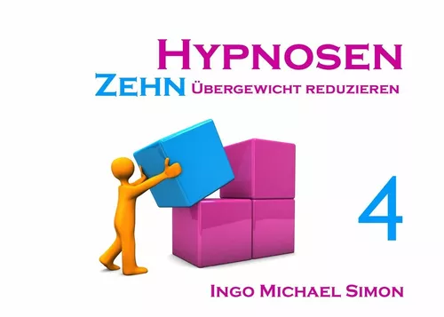 Zehn Hypnosen. Band 4