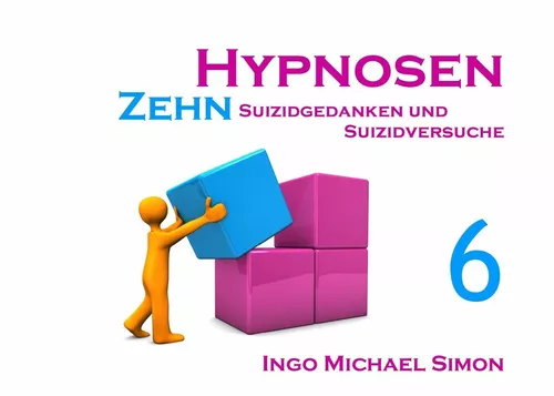 Zehn Hypnosen. Band 6
