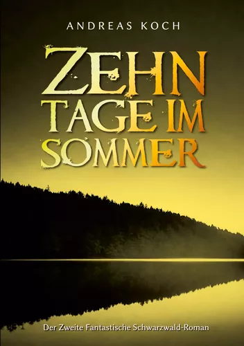 Zehn Tage im Sommer