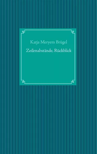 Zeilenabstände, Rückblick